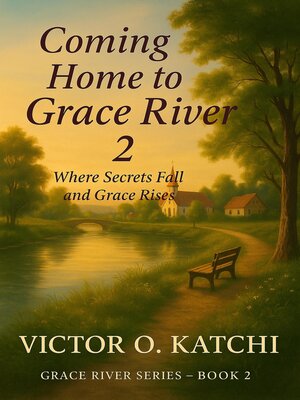 cover image of Coming Home to Grace River 2
